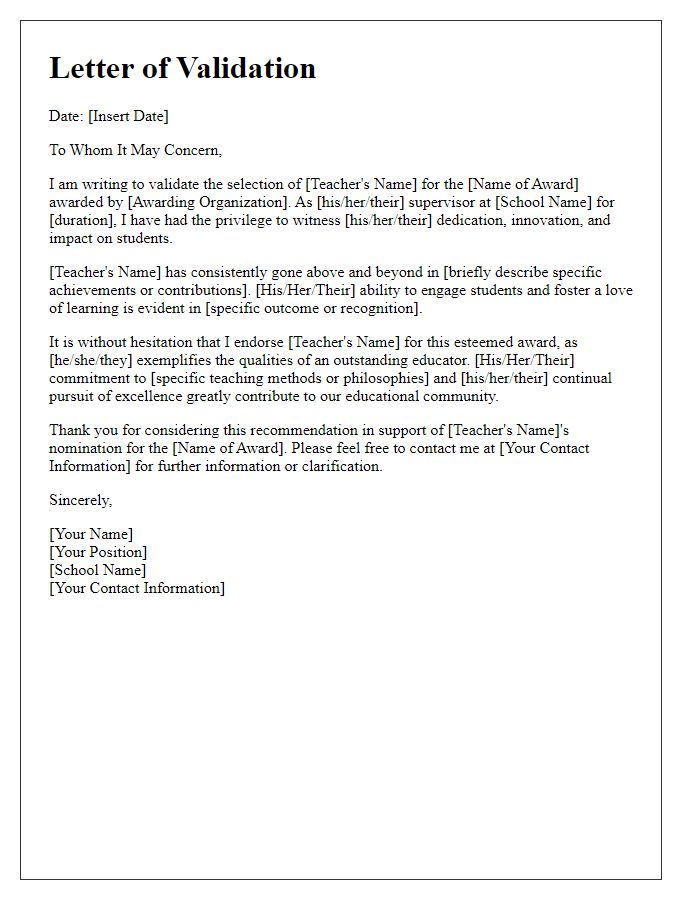 Letter template of validation for a teacher's selection for an educator's achievement award.