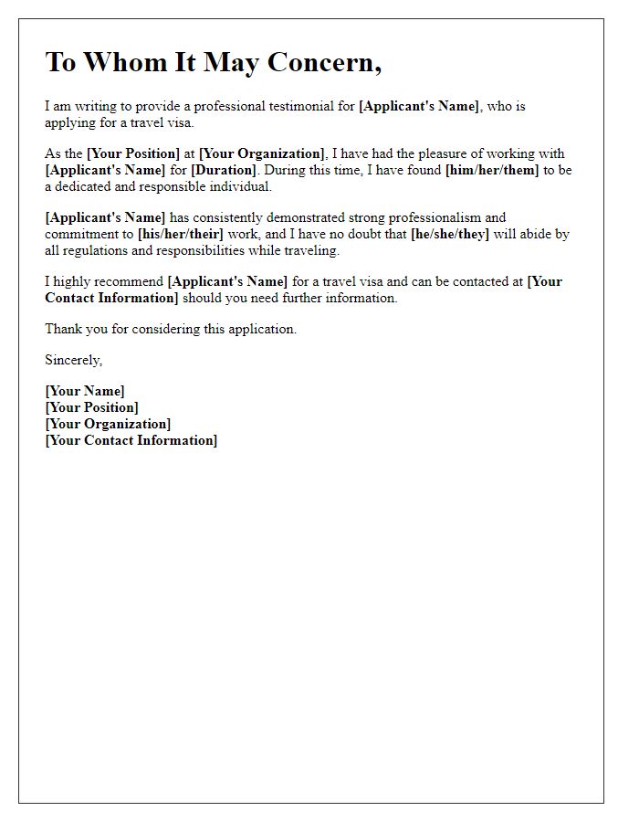 Letter template of professional testimonial for travel visa application.