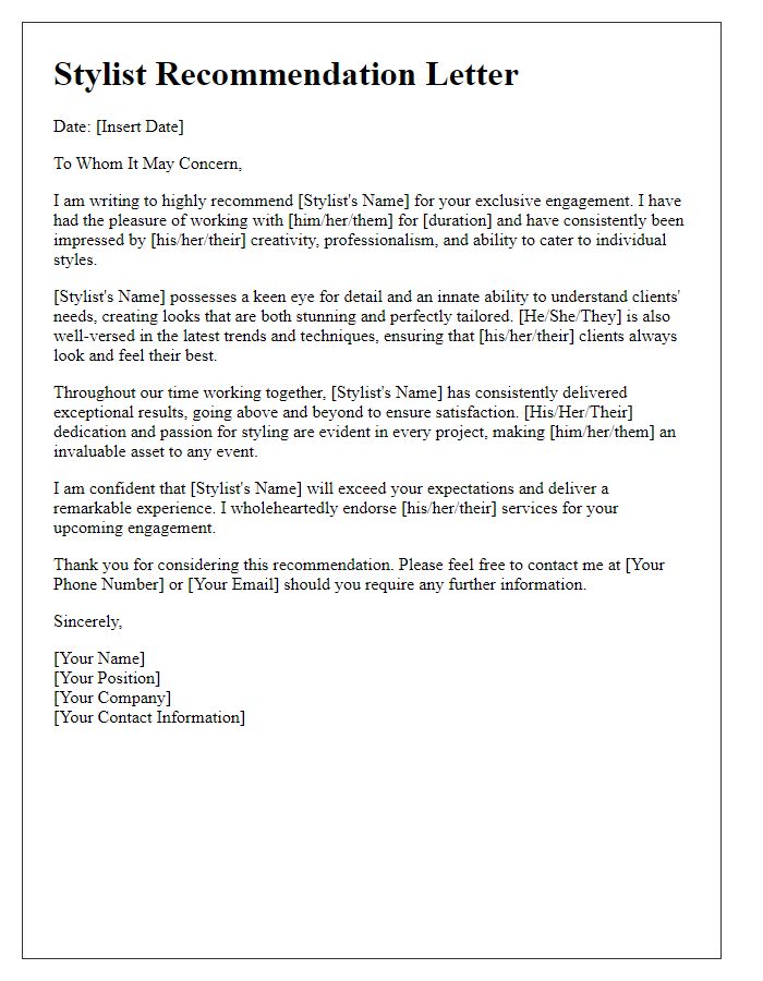 Letter template of stylist recommendation for exclusive engagement.