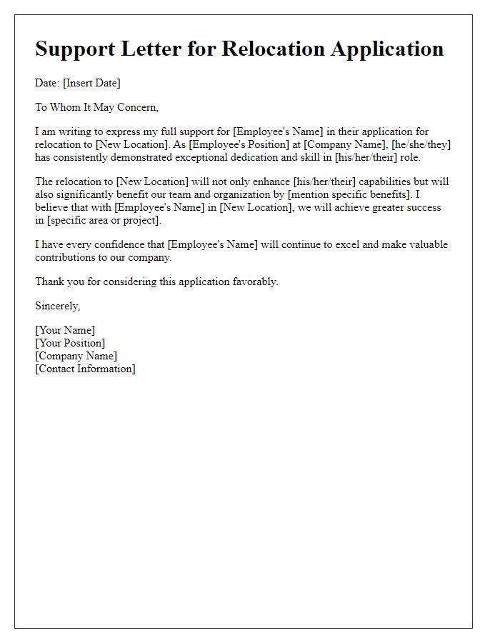 Letter template of support for employee relocation application.