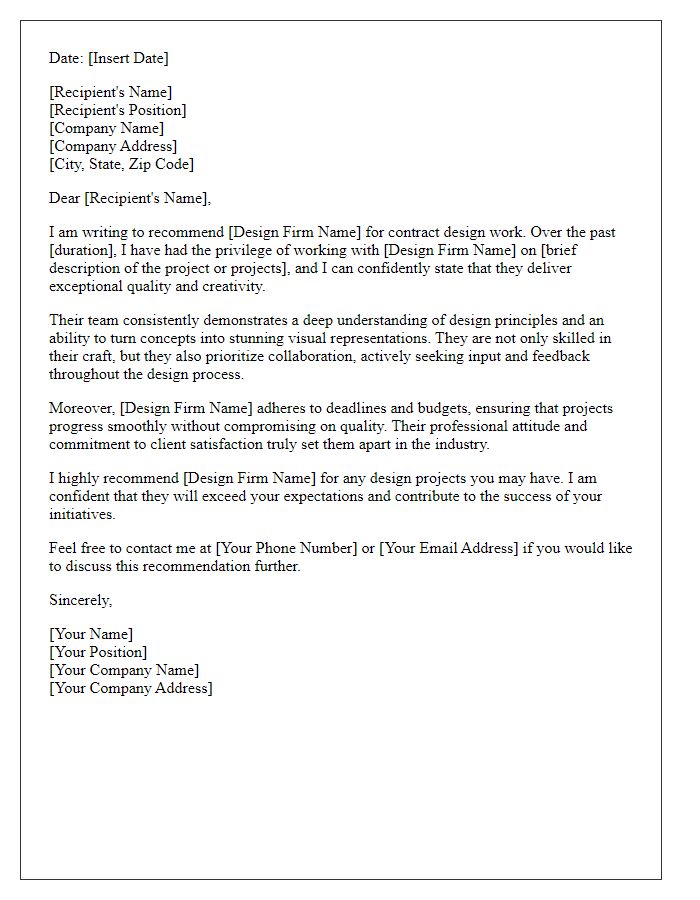 Letter template of recommendation for engaging a design firm for contract work.