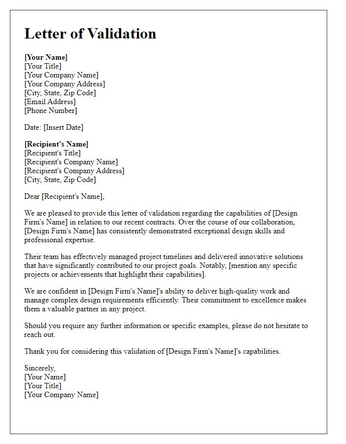 Letter template of validation for a design firm's capabilities in contracts.