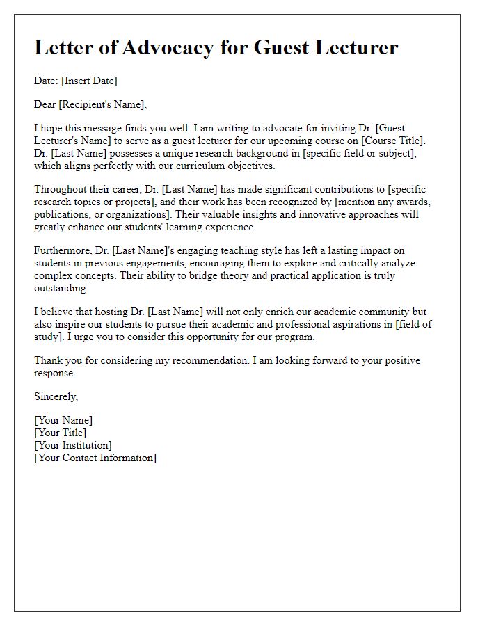 Letter template of advocacy for a guest lecturer with a unique research background.