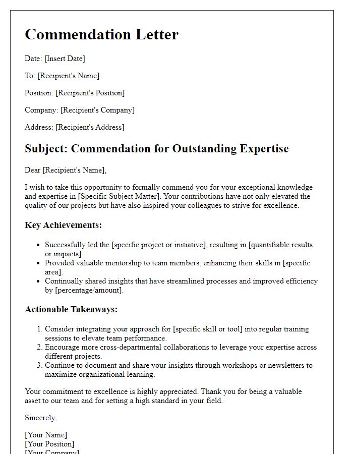 Letter template of commendation for a subject matter expert with actionable takeaways.