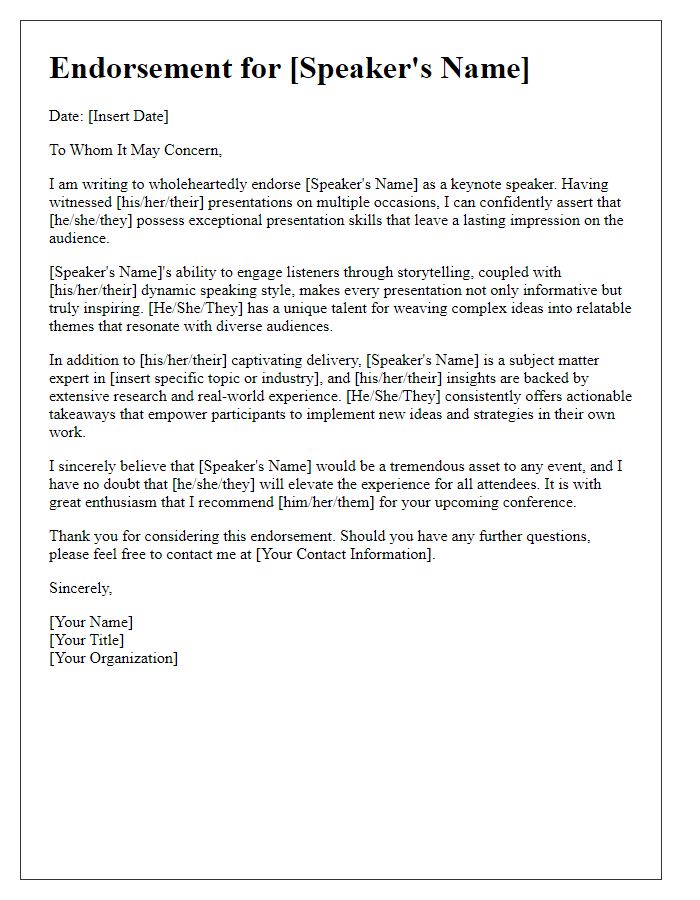 Letter template of endorsement for a keynote speaker with impactful presentation skills.