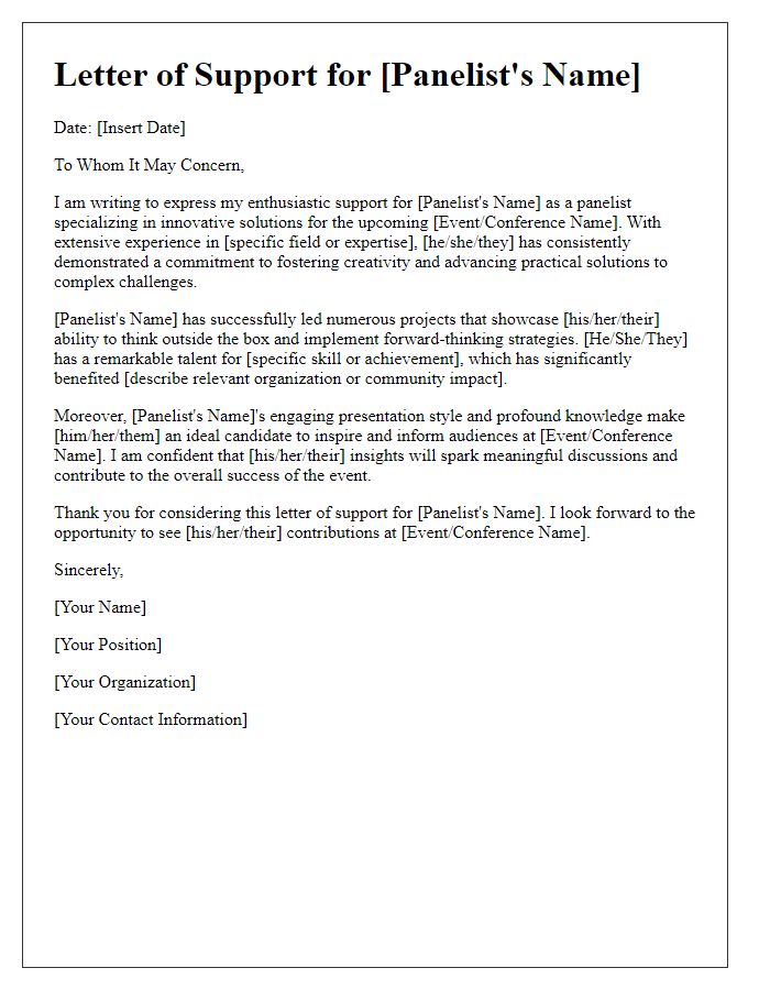 Letter template of support for a panelist specializing in innovative solutions.