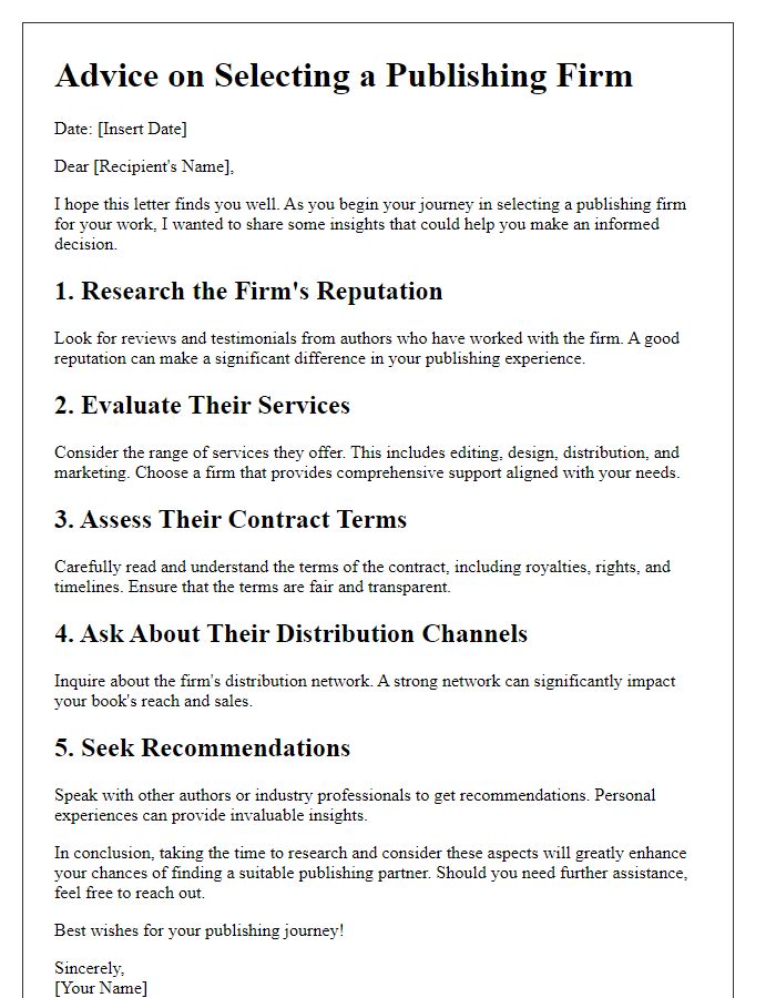 Letter template of advice on selecting a publishing firm.