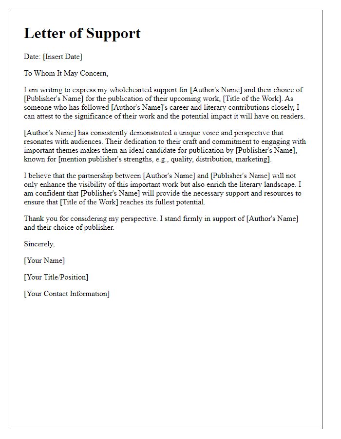 Letter template of support for an authors publisher choice.