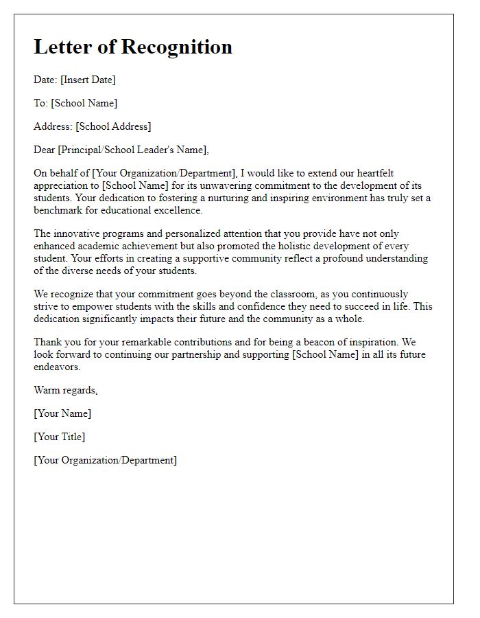 Letter template of recognition for a school's commitment to student development.