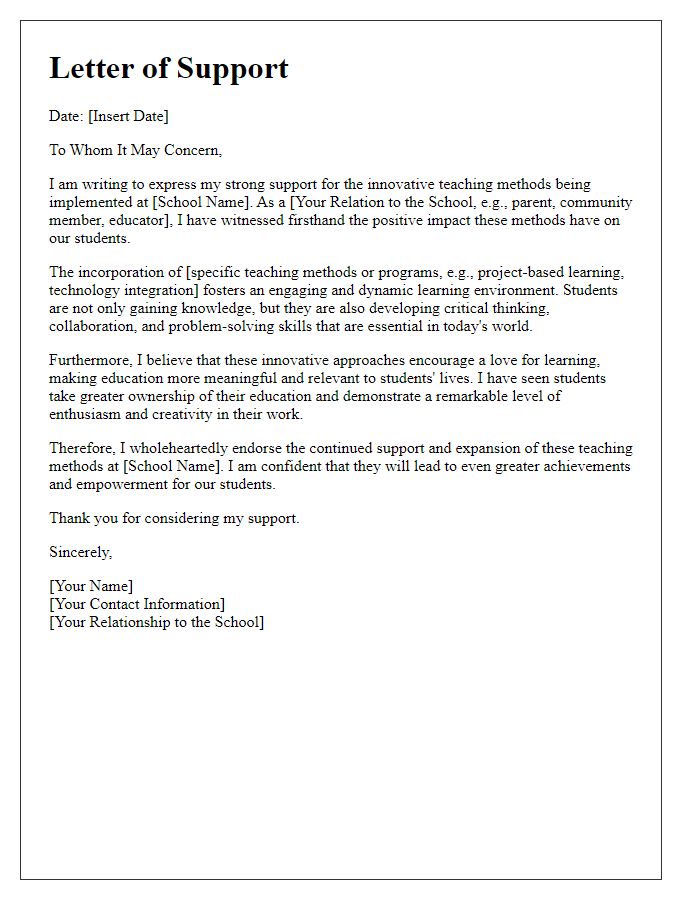 Letter template of support for a school's innovative teaching methods.