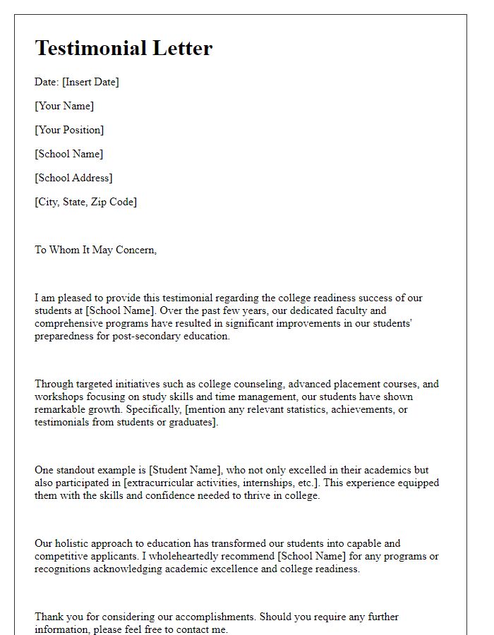 Letter template of testimonial for a school's college readiness success.