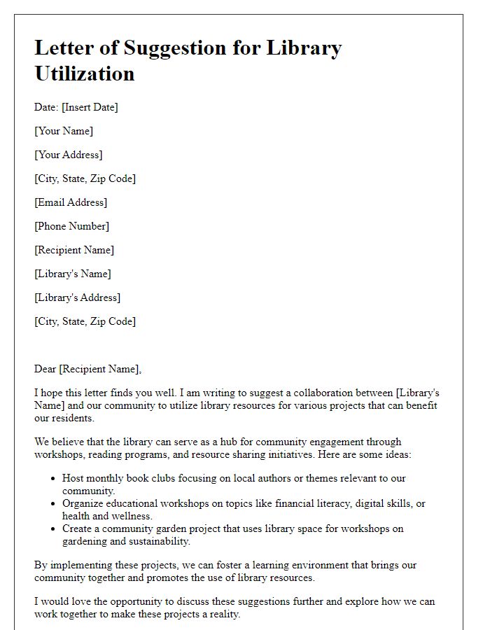 Letter template of suggestion for utilizing a library for community resource projects.