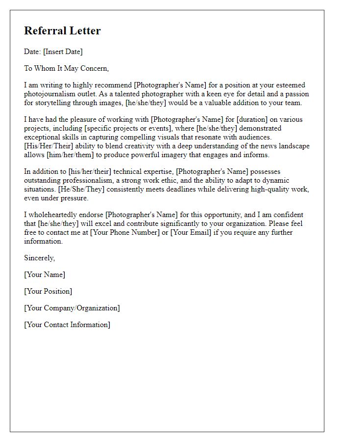 Letter template of referral for a talented photographer to a photojournalism outlet.