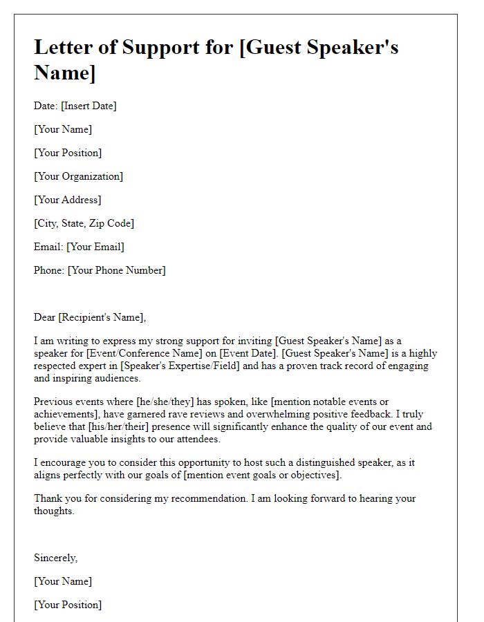 Letter template of backing for a sought-after guest speaker.