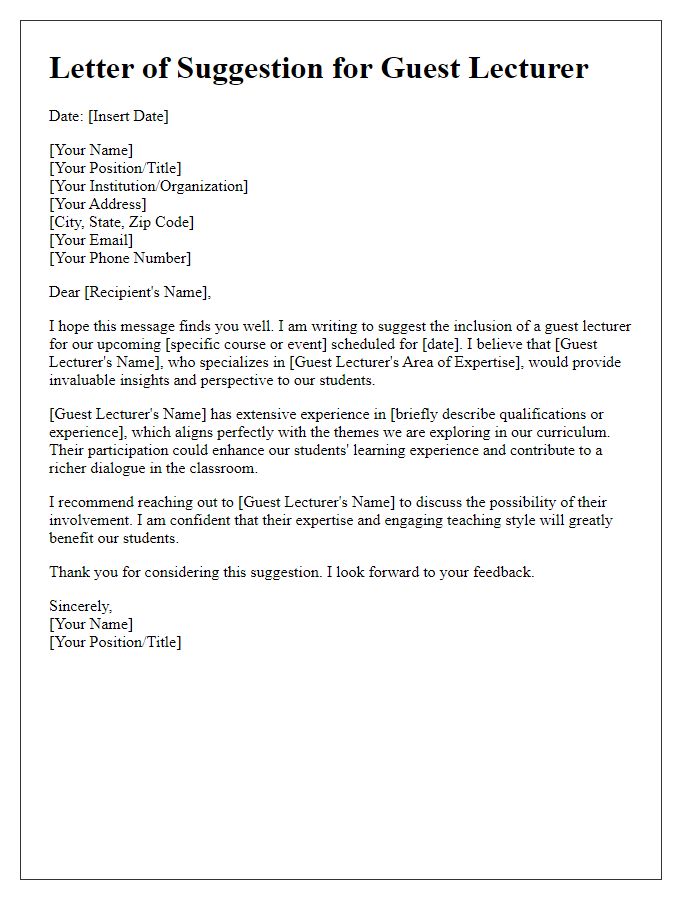 Letter template of suggestion for including a guest lecturer.