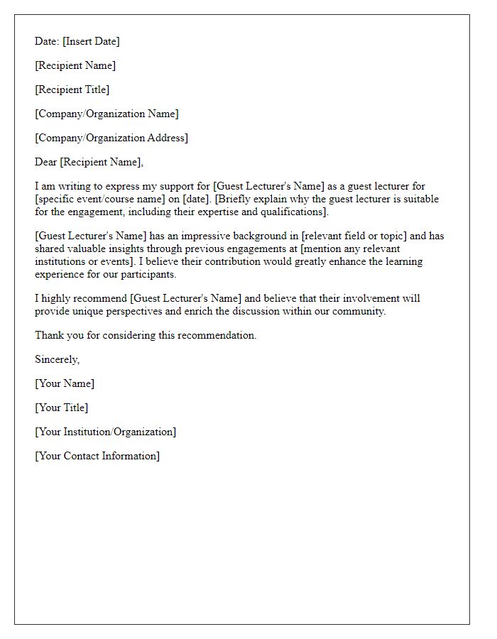 Letter template of support for a guest lecturer engagement.