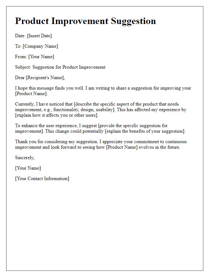 Letter template of product improvement suggestion