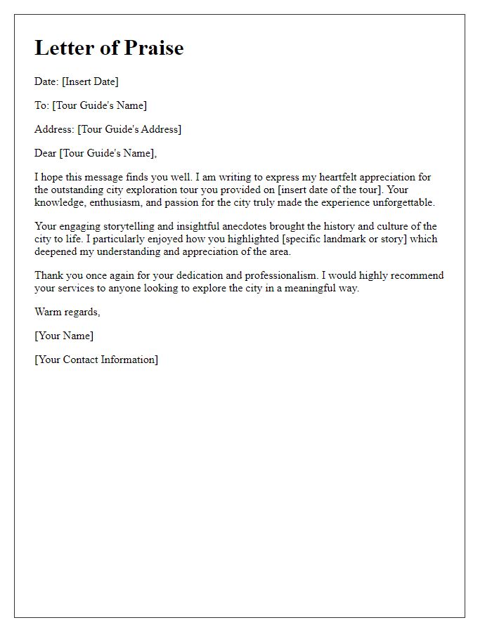 Letter template of praise for a city exploration tour guide.