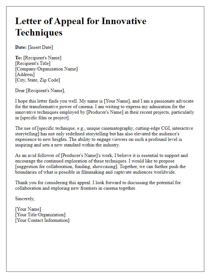 Letter template of appeal for a film producer's innovative techniques.