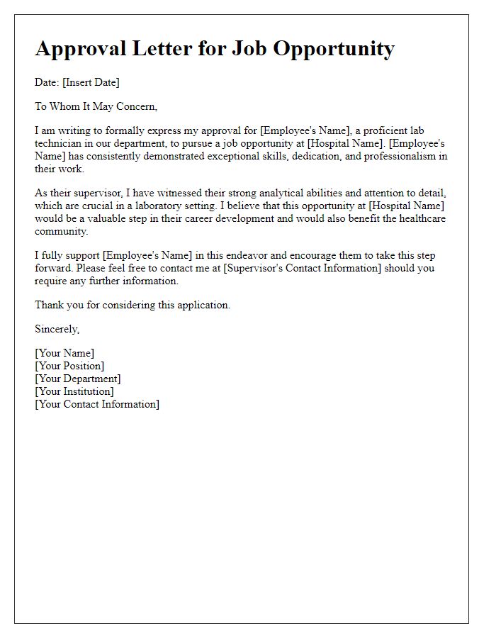 Letter template of approval for a proficient lab technician pursuing a hospital job opportunity.