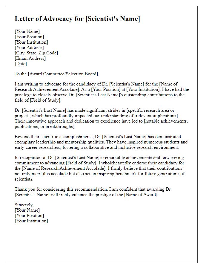 Letter template of advocacy for a scientist's candidacy for a research achievement accolade.