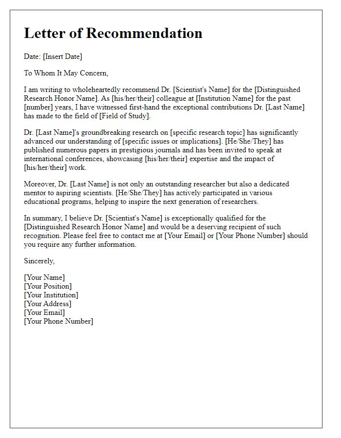 Letter template of recommendation for a scientist for a distinguished research honor.