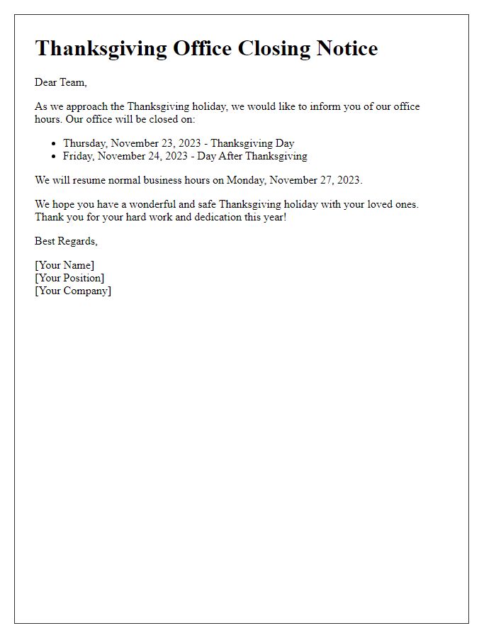 Letter template of Thanksgiving office closing details.