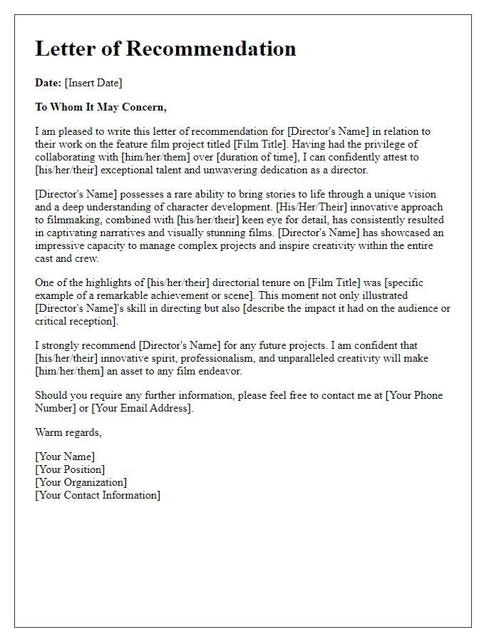 Letter template of recommendation for a director in a feature film project.