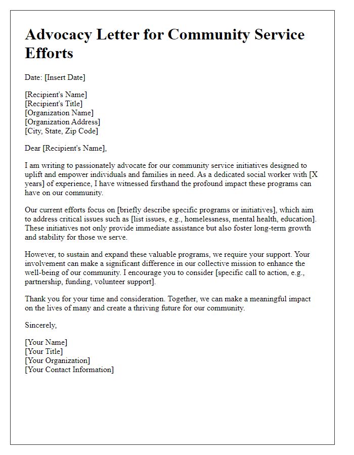 Letter template of advocacy for a social worker dedicated to community service efforts.