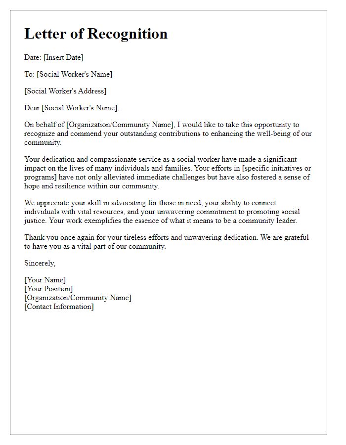 Letter template of recognition for a social worker enhancing community well-being.