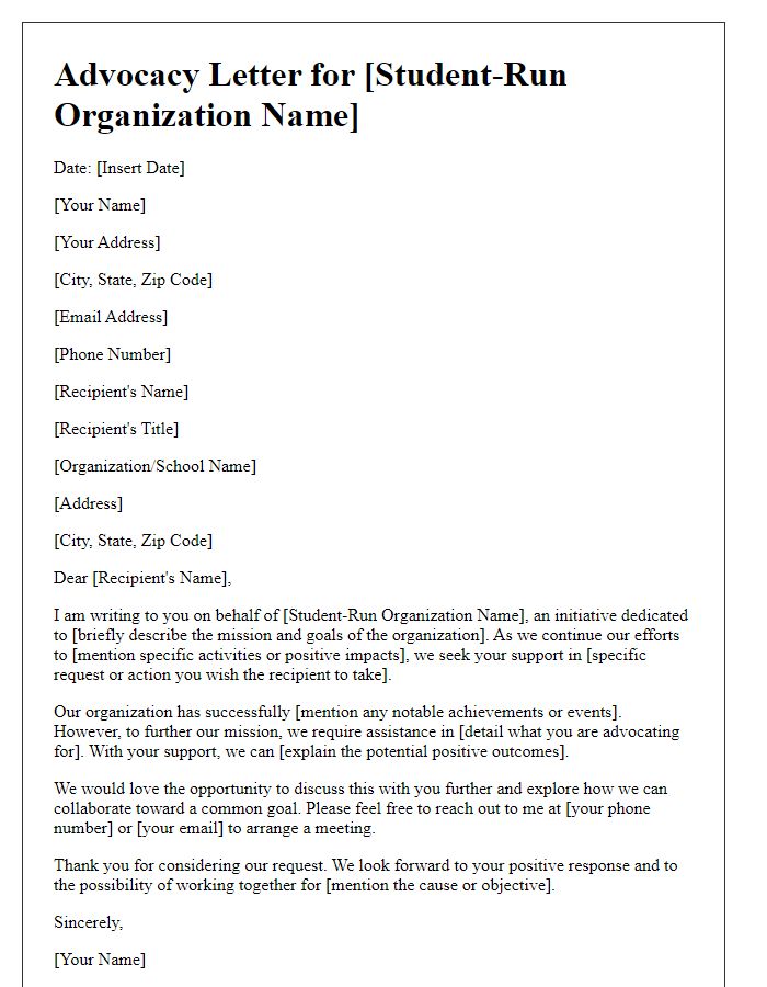 Letter template of advocacy for a student-run organization.