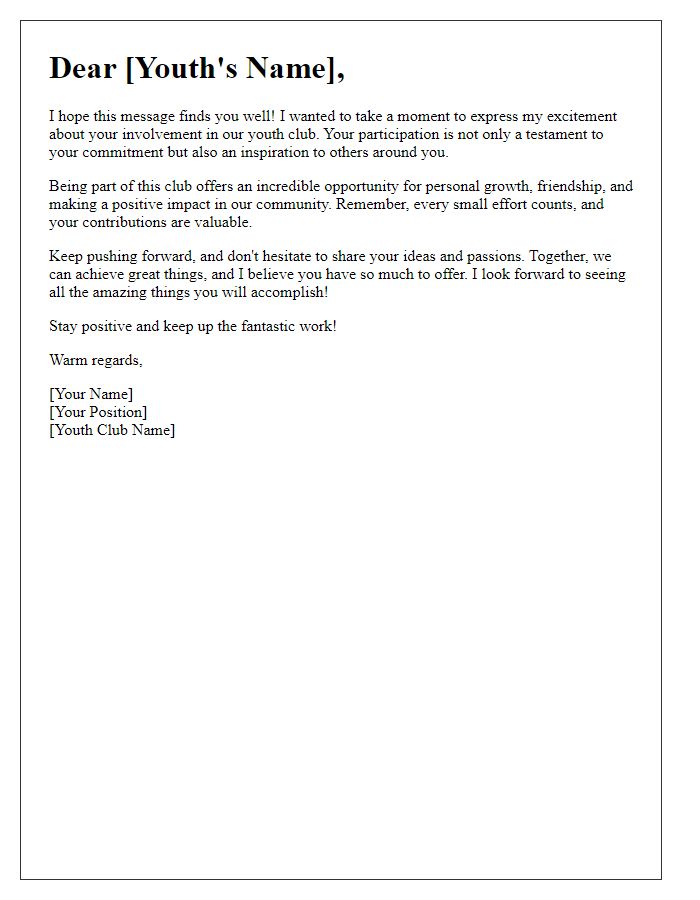 Letter template of encouragement for a youth club involvement.