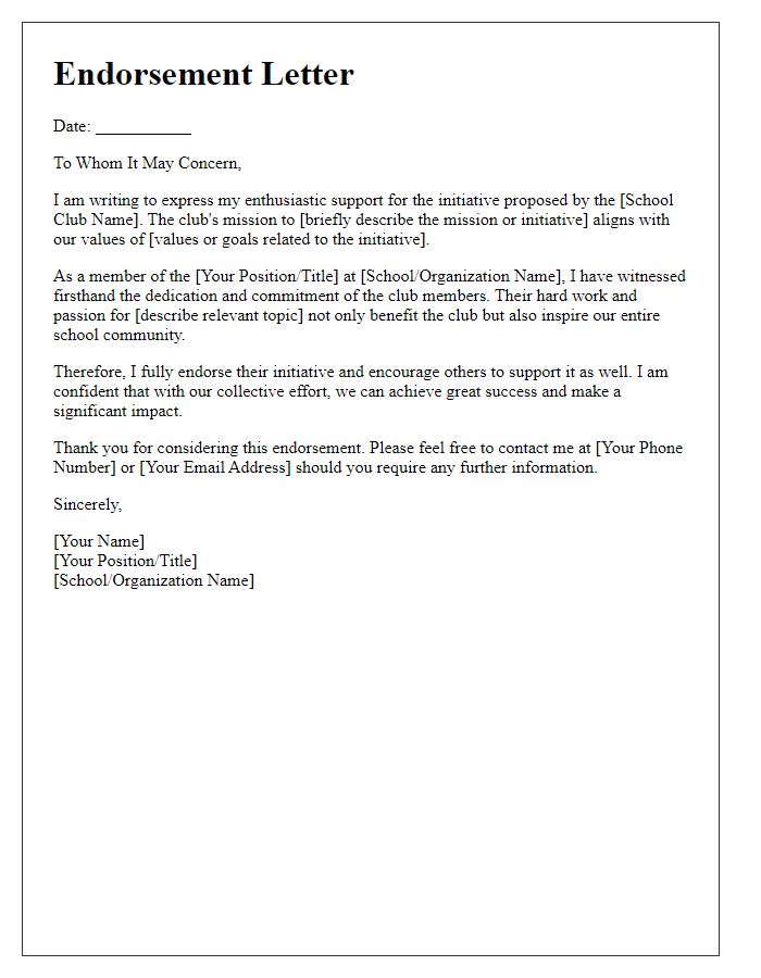 Letter template of endorsement for a school club initiative.