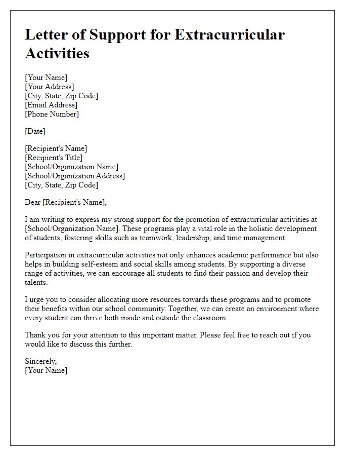 Letter template of support for promoting extracurricular activities.