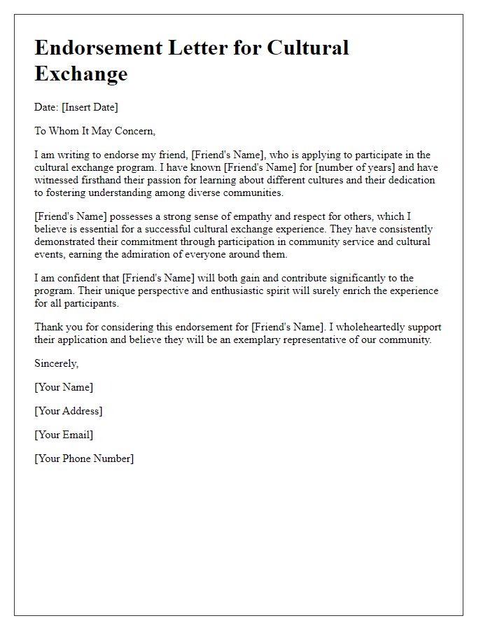 Letter template of endorsement for a friend participating in a cultural exchange.