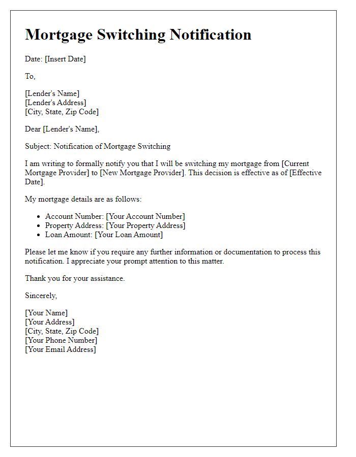 Letter template of mortgage switching notification to current lender