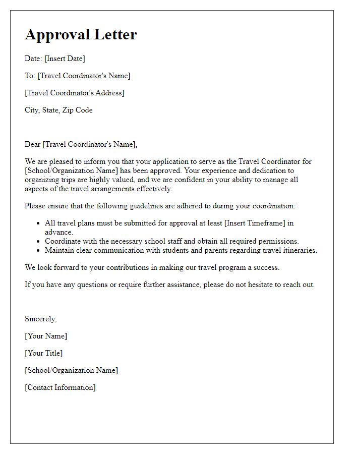 Letter template of approval for a school travel coordinator.