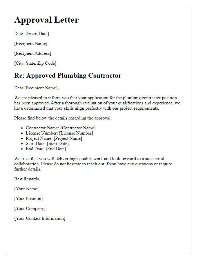 Letter template of approval for a skilled plumbing contractor.