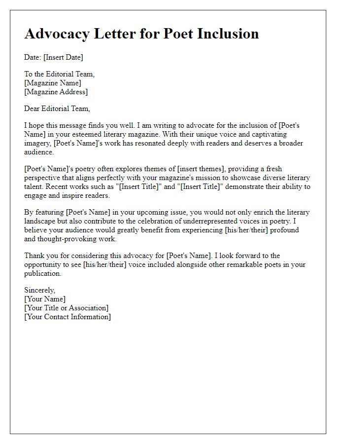 Letter template of advocacy for a poet's inclusion in a literary magazine.