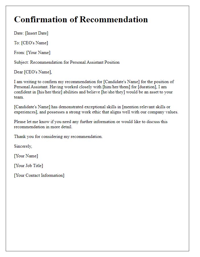 Letter template of confirmation for a personal assistant recommendation to CEO.