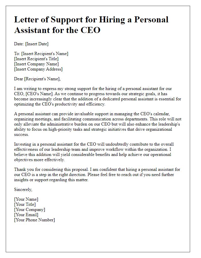 Letter template of support for hiring a personal assistant for CEO.