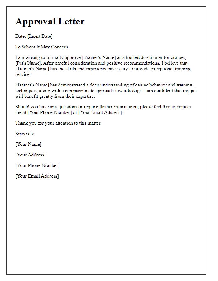 Letter template of approval for a trusted dog trainer.