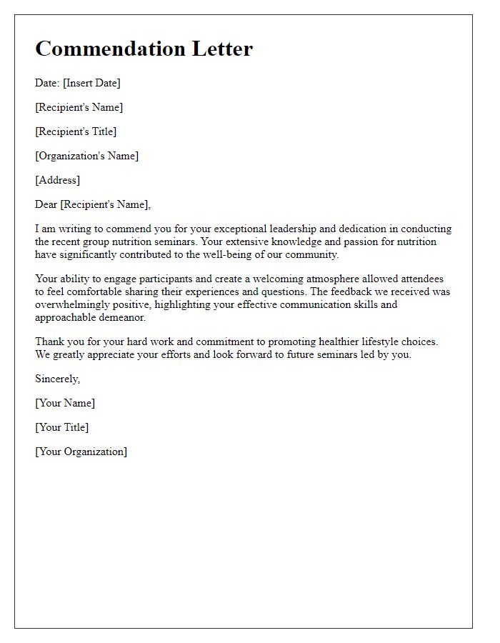 Letter template of commendation for a nutritionist leading group nutrition seminars.