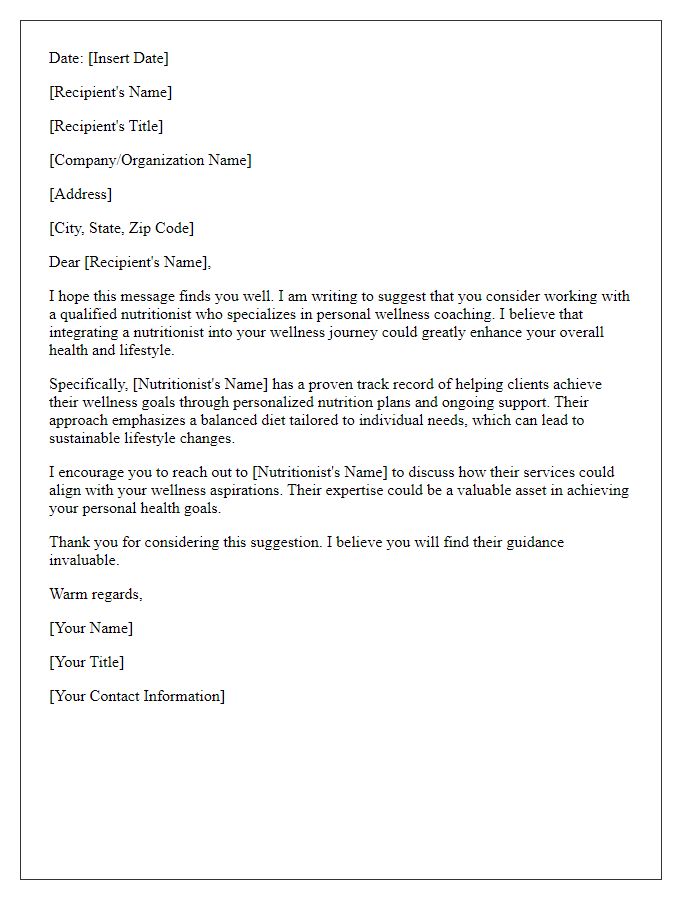 Letter template of suggestion for a nutritionist for personal wellness coaching.