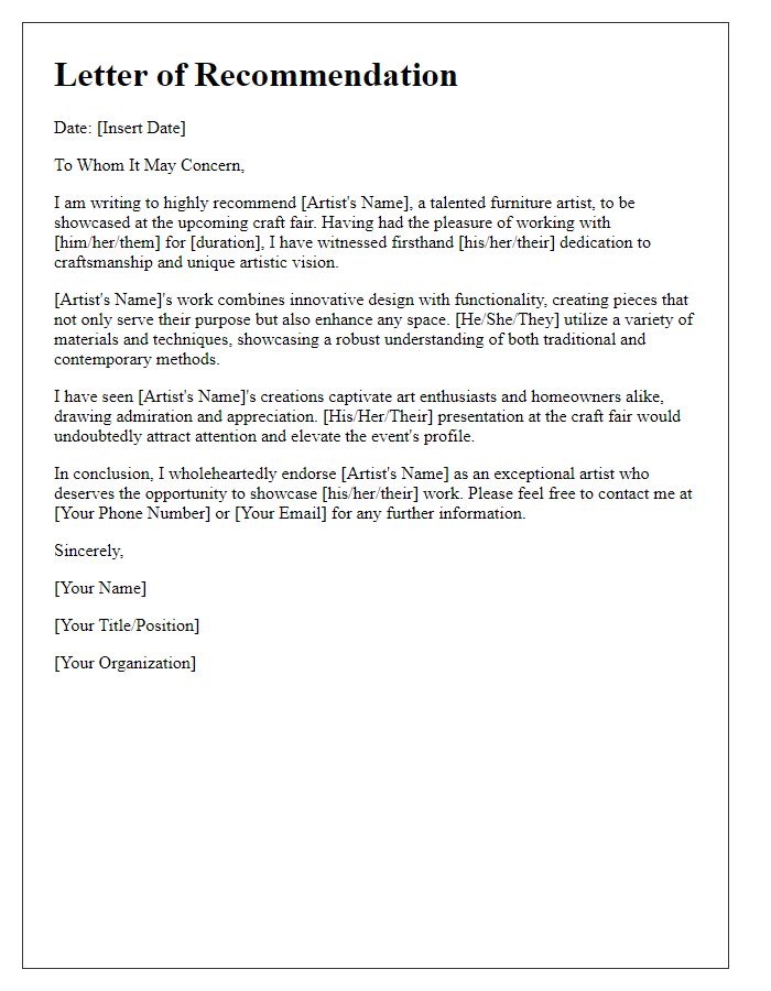 Letter template of recommendation for showcasing a furniture artist at the craft fair.