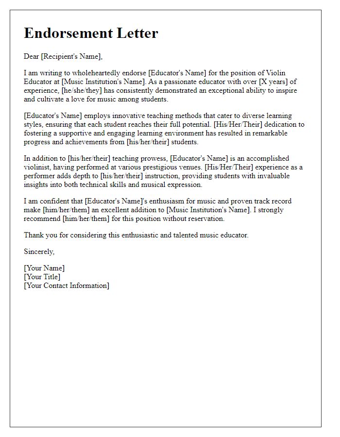 Letter template of endorsement for a passionate violin educator for a music institution.