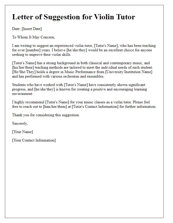 Letter template of suggestion for an experienced violin tutor for music classes.