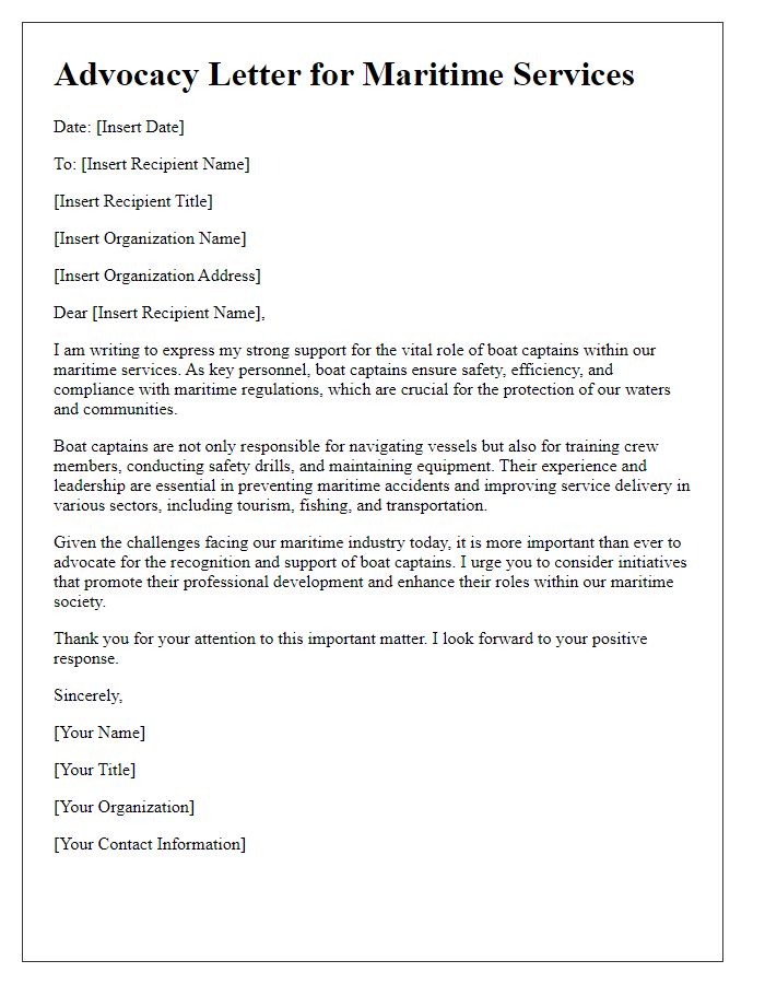 Letter template of advocacy for a boat captain's role in maritime services.