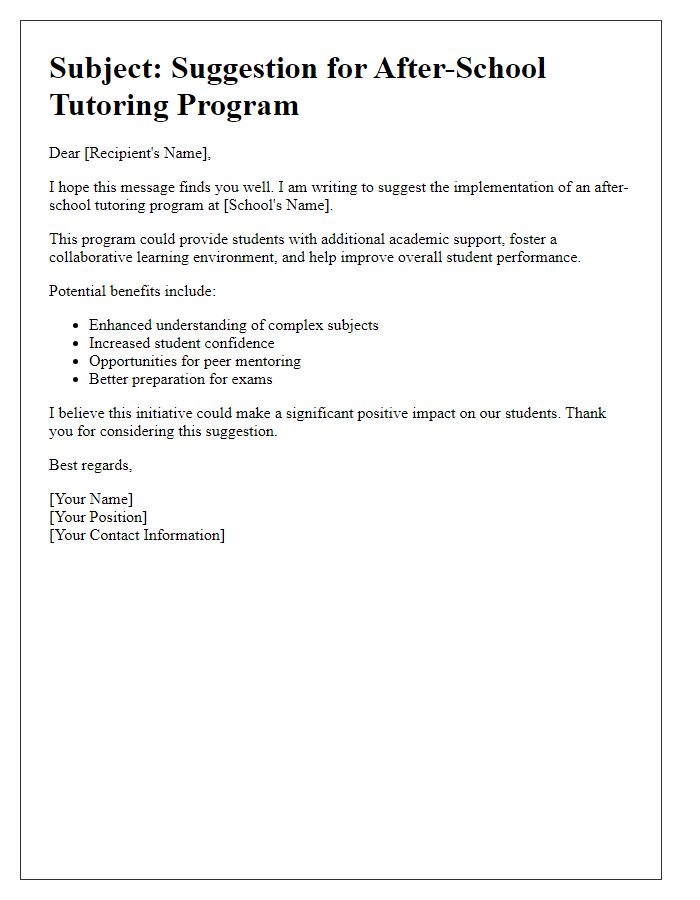 Letter template of suggestion for after-school tutoring program.