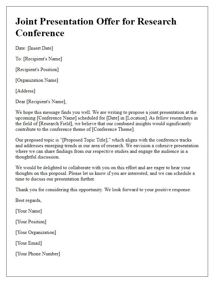 Letter template of joint presentation offer for research conference.